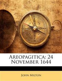 Areopagitica: 24 November 1644