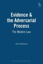 Evidence & the Adversarial Process