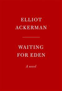 Waiting for Eden