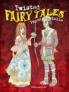Twisted Fairy Tales Paper Dolls