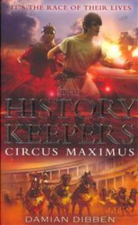 The History Keepers: Circus Maximus