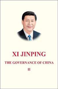 Xi Jinping: The Governance of China Volume 2