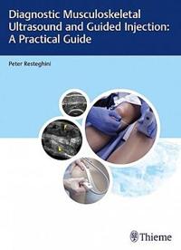 Diagnostic Musculoskeletal Ultrasound and Guided Injection