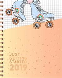 Just Getting Started Large 2019 Planner