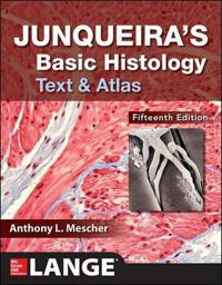 Junqueira's Basic Histology Text and Atlas