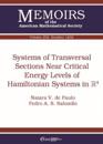 Systems of Transversal Sections Near Critical Energy Levels of Hamiltonian Systems in R4