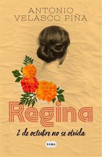 Regina (Edición Conmemorativa) / Regina: Commemorative Edition