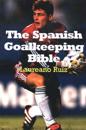 Spanish Goalkeeping Bible