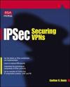 IPSec: Securing VPNs