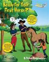 Ready For Your First Horse?