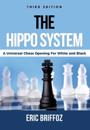 The HIPPO System