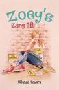 Zoey's Zany Life