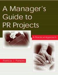 A Manager's Guide to Pr Projects