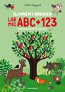 Djuren i skogen lär mig ABC + 123 : Pysselbok med klistermärken!