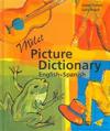 Milet Picture Dictionary (spanish-english)
