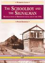 Schoolboy and the Signalman