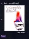 Lab Manual for Fundamentals of HVAC/R