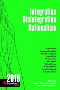Integration, Disintegration, Nationalism Transform! 2018