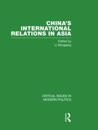China's International Relations in Asia