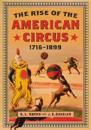 The Rise of the American Circus, 1716-1899