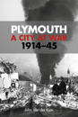 Plymouth: A City at War