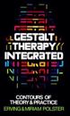 Gestalt Therapy Integrated
