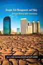 Drought, Risk Management, and Policy