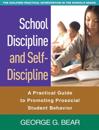 School Discipline and Self-Discipline