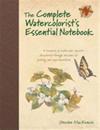 The Complete Watercolorists Essential Notebook