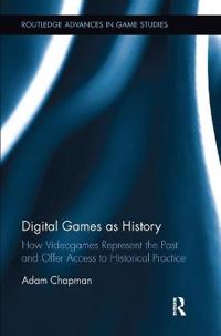 Digital Games As History
