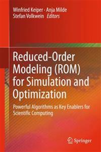 Reduced-Order Modeling (ROM) for Simulation and Optimization