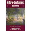 Villers Bretonneux: Somme Battleground Europe WWI