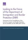 Looking to the Future of the Department of Immigration and Border Protection (Dibp)