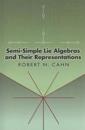 Semi-Simple Lie Algebras and Their Representations