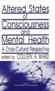 Altered States of Consciousness and Mental Health