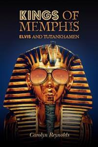 Kings of Memphis: Elvis and Tutankhamen