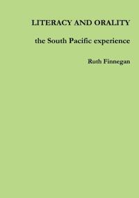 Literacy and Orality the South Pacific Experience