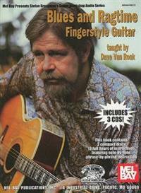 Blues and Ragtime Fingerstyle Guitar [With 3 CDs]