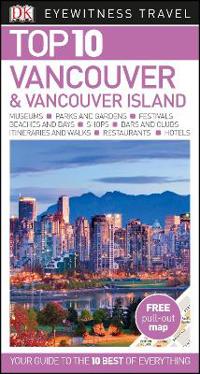 Top 10 Vancouver and Vancouver Island