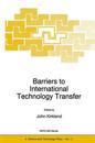 Barriers to International Technology Transfer