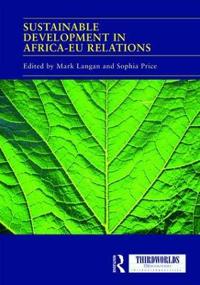 Sustainable Development in Africa-eu Relations