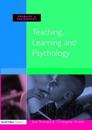 Teaching, Learning and Psychology