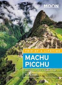 Moon Machu Picchu (Fourth Edition)