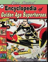 Jess Nevins' Encyclopedia of Golden Age Superheroes