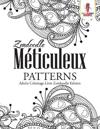 Zendoodle Méticuleux Patterns