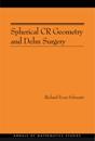 Spherical CR Geometry and Dehn Surgery (AM-165)
