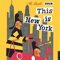 This is New York 2019 Square Wall Calendar
