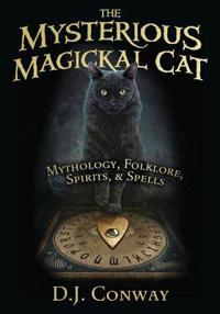 The Mysterious Magickal Cat