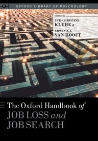 The Oxford Handbook of Job Loss and Job Search