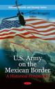 U.S. Army on the Mexican Border